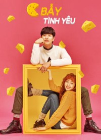 Bẫy Tình Yêu - Cheese In The Trap