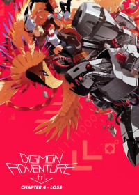 Digimon Adventure tri. Part 4: Loss - Digimon Adventure tri. Part 4: Loss