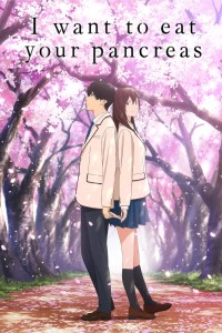 I Want to Eat Your Pancreas - I Want to Eat Your Pancreas