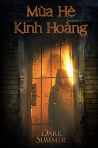 Mùa Hè Kinh Hoàng - Dark Summer