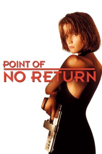 Nữ Sát Thủ Bụi Đời  - Point of No Return