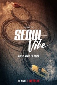 Rượt Đuổi Seoul - Seoul Vibe