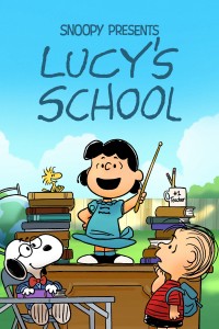 Snoopy Presents: Lucy's School - Snoopy Presents: Lucy's School