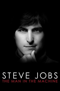 Steve Jobs: Người Đàn Ông Cứng Nhắc  - Steve Jobs: The Man in the Machine